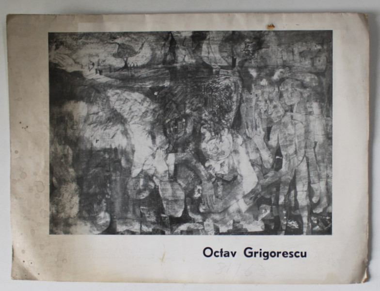 OCTAV GRIGORESCU , CATALOG DE EXPOZITIE , 1967