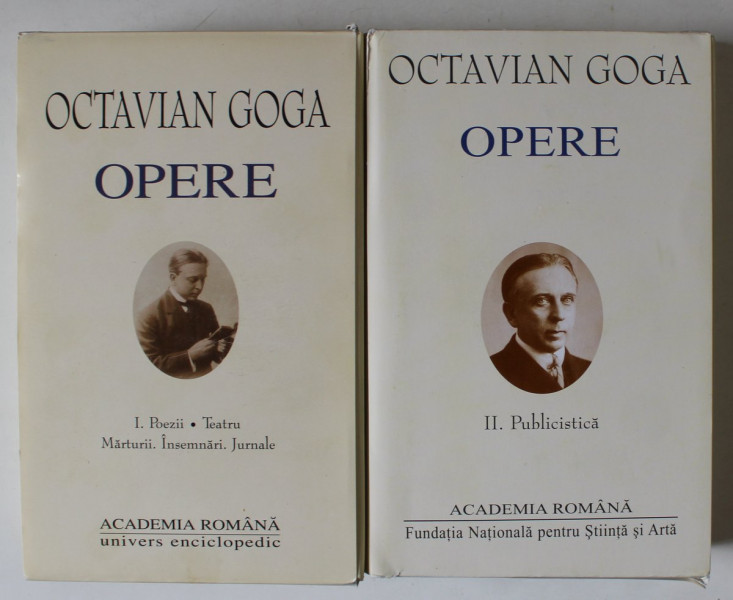 OCTAVIAN GOGA , OPERE , VOLUMELE I - II , EDITIE DE LUX , LEGATURA PIELE , HARTIE DE BIBLIE , 2001