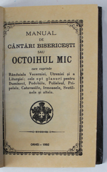 OCTOIHUL MIC , MANUAL DE CANTARI BISERICESTI , 1992