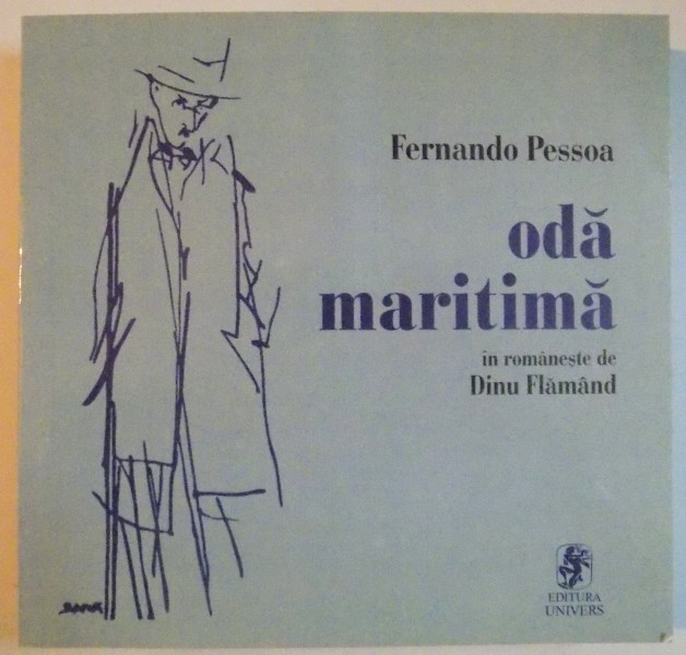 ODA MARITIMA SI ALTE POEME de FERNANDO PESSOA