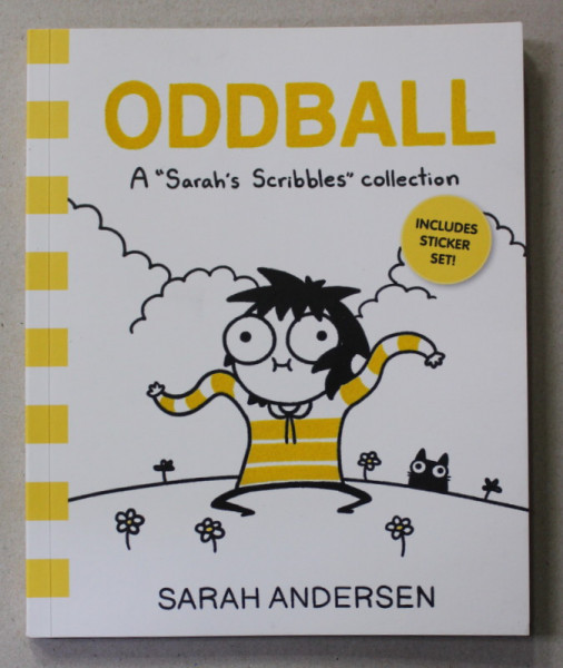 ODDBALL - A '' SARAH 'S SCRIBBLES '' COLLECTION by SARAH ANDERSEN , INCLUDES STICKER SET ! , 2021
