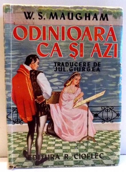 ODINIOARA CA SI AZI de W. S. MAUGHAM