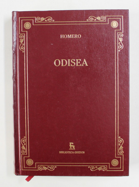 ODISEA de HOMERO , EDITIE IN LIMBA SPANIOLA , 2006