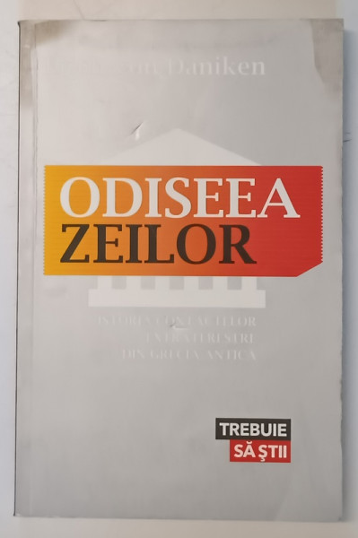 ODISEEA ZEILOR de ERICH VON DANIKEN , 2012 *MICI PETE COPERTA FATA
