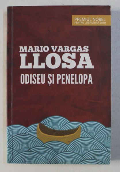 ODISEU SI PENELOPA de MARIO VARGAS LLOSA , 2010