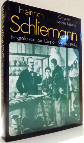 ODYSSEE SEINES LEBENS, BIOGRAFIE von HEINRICH SCHLIEMANN , 1990
