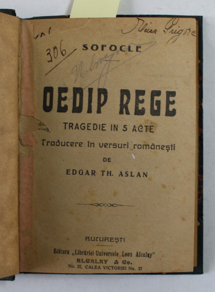 OEDIP REGE de SOFOCLE / BRITANNICUS de JEAN RACINE , COLIGAT DE DOUA CARTI , EDITII DE ANII '20