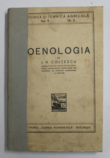 OENOLOGIA de I.H. COLTESCU , 1943, COTORUL LIPIT CU BANDA ADEZIVA
