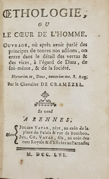 OETHOLOGIE  , OU LE COUER DE L 'HOMME par LE CHEVALIER DE CRAMEZEL , 1756
