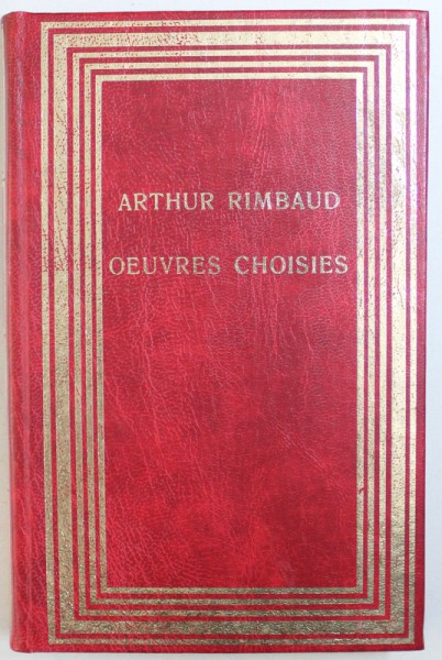OEUVRES CHOISIES par ARTHUR RIMBAUD , 1990