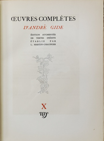 OEUVRES COMPLETES D ' ANDRE GIDE , VOLUMUL X , 1936  , LEGATURA DE ARTA , EXEMPLAR 1308 DIN 3000 *