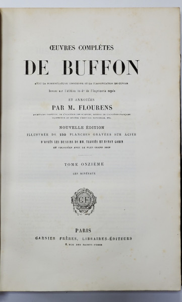 OEUVRES COMPLETES DE BUFFON, VOL . 11, MINERALELE - PARIS, 1853