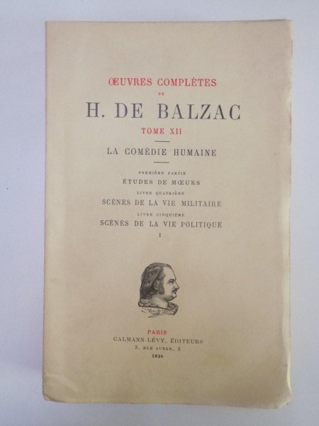 OEUVRES COMPLETES DE H. DE BALZAC, TOME XII: LA COMEDIE HUMAINE, PARIS 1926