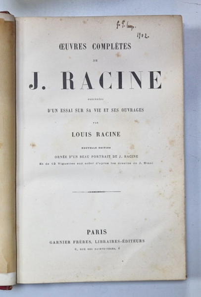 OEUVRES COMPLETES de J. RACINE , ornee d' un beau portrait et de 12 vignettes de J. STAAL , SFARSIT DE SECOL XIX