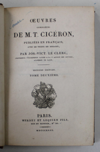 OEUVRES COMPLETES DE M.T. CICERON , publiees en francais par JOS . - VICT. LE CLERC , TOME DEUXIEME , 1826