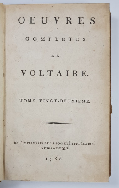 OEUVRES COMPLETES DE VOLTAIRE, TOME 22 - PARIS, 1785