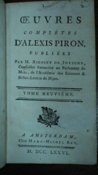 Oeuvres complettes D'Alexis Piron, Tom IX, Paris 1776