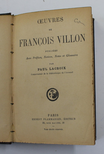 OEUVRES DE FRANCOIS  VILLON , par PAUL LACROIX , INTERBELICA