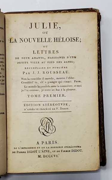 OEUVRES DE J.JACQ. ROUSSEAU , LE NOUVELLE HELOISE , TOME PREMIER , 1806