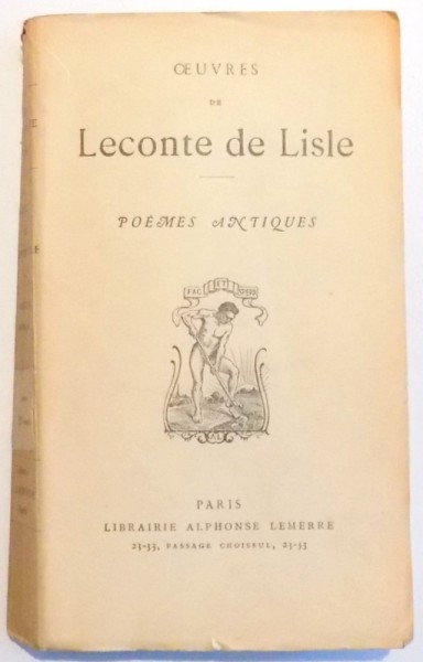 OEUVRES DE LECONTE DE LISLE. POEMES ANTIQUES, PARIS