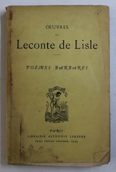 OEUVRES de LECONTE DE LISLE - POEMES BARBARES , 1931