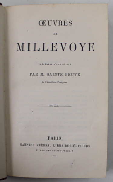 OEUVRES de MILLEVOYE par M. SAINTE-BEUVE , MIJLOCUL SEC. XIX
