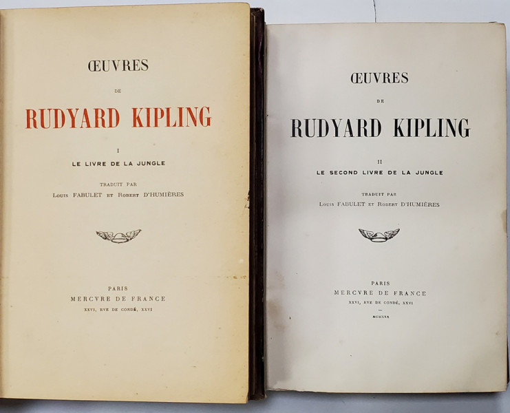 OEUVRES DE RUDYARD KIPLING, LE LIVRE DE LA JUNGLE, TRADUIT par LOUIS FABULAT et ROBERT D'HUMIERES, 2 VOLUME - PARIS,  1928