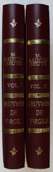 OEUVRES DE VIRGILE par M . SAINTE - BEUVE , VOLUMELE I  - II , 1930