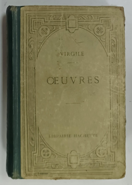 OEUVRES de VIRGILE , TEXT IN LIMBA LATINA CU NOTE SI EXPLICATII IN LIMBA FRANCEZA , 1920