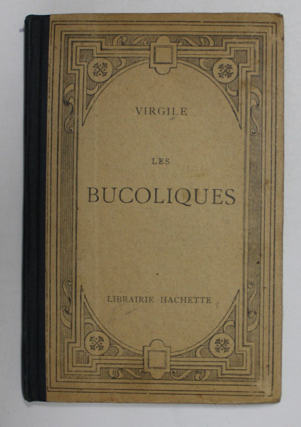 OEUVRES DE VIRGILE - TEXTE LATIN - LES BUCOLIQUES par FREDERIC PLESSIS , 1932