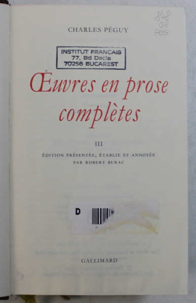 OEUVRES EN PROSE COMPLETES , VOLUME III , DE LA COLLECTION PLEIADE par CHARLES PEGUY , 1992