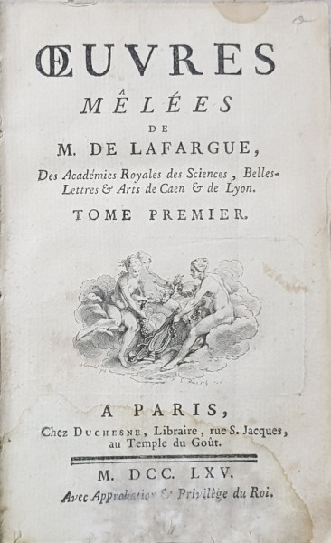 OEUVRES MELEES DE M  DE LAFARGUE, 2 VOL. - PARIS, 1765