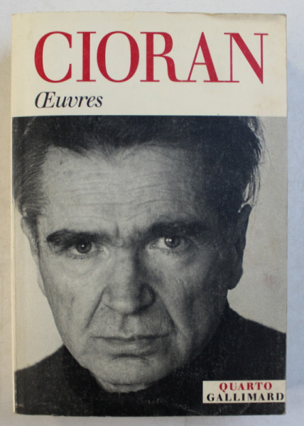 OEUVRES par CIORAN , 1995