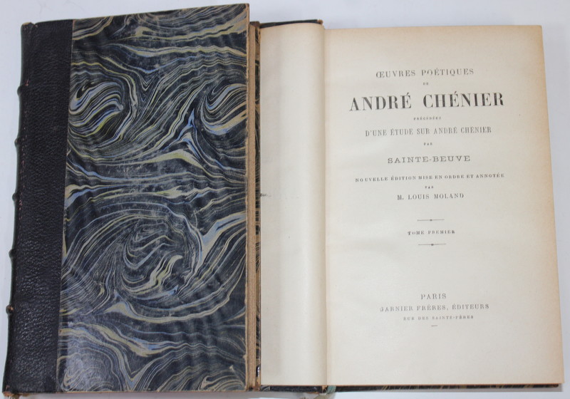 OEUVRES POETIQUES de ANDRE CHENIER , DEUX VOLUMES , SFARSITUL SEC. XIX