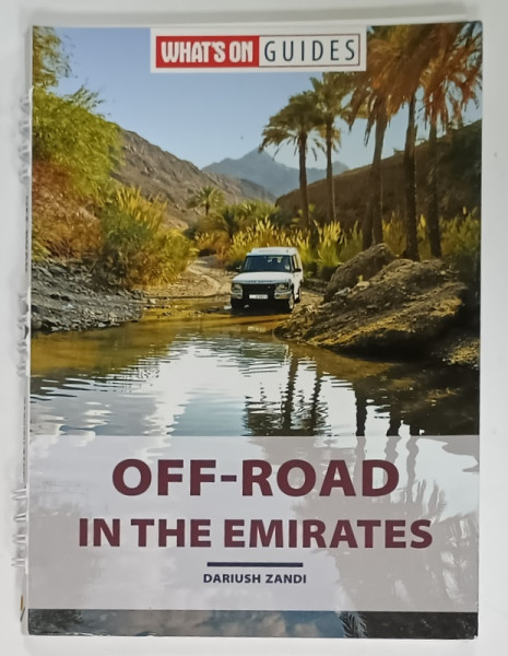 OFF - ROAD IN THE EMIRATES by DARIUSH ZANDI , 2009