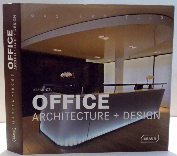 OFFICE , ARCHITECTURE + DESIGN de LARA MENZEL