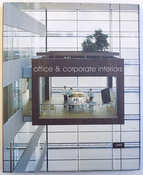 OFFICE &amp; CORPORATE INTERIORS  bY PILAR CHUECA , 2005