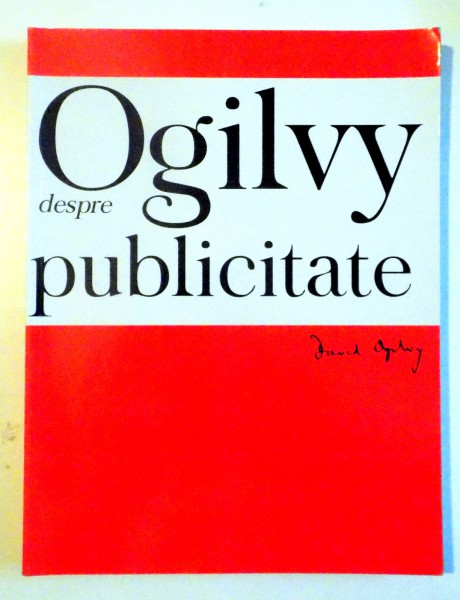 OGILVY DESPRE PUBLICITATE de DAVID OGILVY , 2001