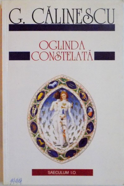 OGLINDA CONSTELATA  EDITIA A II-A de G. CALINESCU , 1999