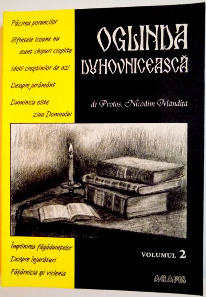 OGLINDA DUHOVNICEASCA de NICODIM MANDITA , VOL II , 2008