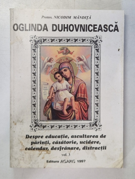 OGLINDA DUHOVNICEASCA de NICODIM MANDITA , VOL III , 1997