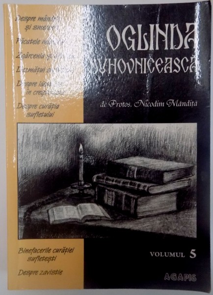 OGLINDA DUHOVNICEASCA de NICODIM MANDITA , VOL. V , 2008