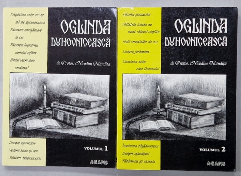 OGLINDA DUHOVNICEASCA de PROTOS . NICODIM MANDITA , VOLUMELE I - II , 2008