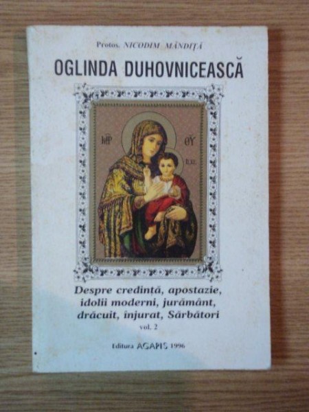OGLINDA DUHOVNICEASCA , VOL 2 de NICODIM MANDITA , 1996