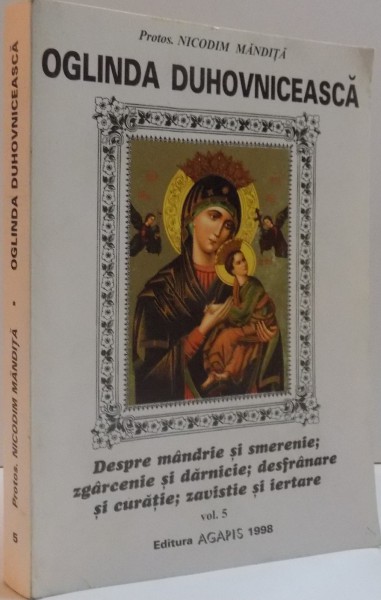 OGLINDA DUHOVNICEASCA , VOL 5 , 1998 *PREZINTA PETE