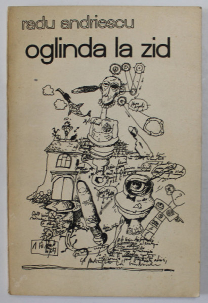 OGLINDA LA ZID de RADU ANDRIESCU , 1992