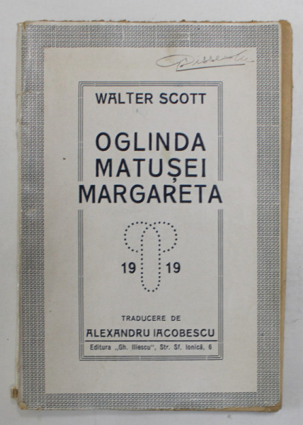 OGLINDA MATUSEI MARGARETA de WALTER SCOTT , 1919