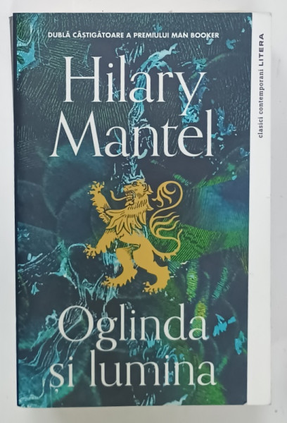 OGLINDA SI LUMINA de HILARY MANTEL , 2021
