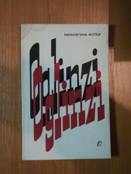 OGLINZI de DEMOSTENE BOTEZ