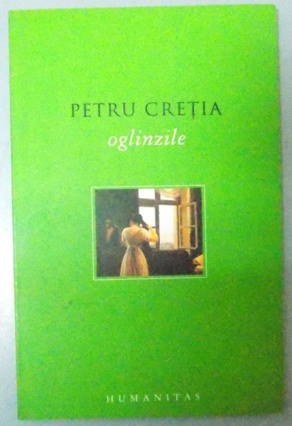 OGLINZILE de PETRU CRETIA , 1999